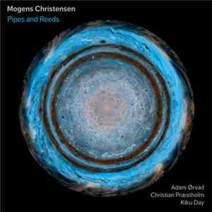 Download Mogens Christensen - Pipes And Reeds