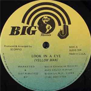 Download Yellow Man - Look In A Eye / No Lucky In Gambling