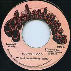Download Willard Jones, Mello Tuffy - Young Blood