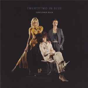 Download Sunflower Bean - Twentytwo In Blue
