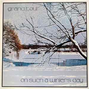 Download Grand Tour - On Such A Winter's Day