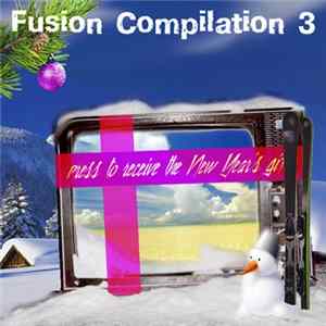 Download Various - Fusion Compilation 3