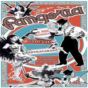 Download Fangoria - El Paso Trascendental Del Vodevil A La Astracanada (Antología De Canciones De Ayer Y De Hoy)