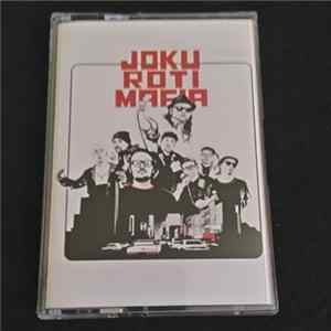 Download Joku Roti Mafia - Joku Roti Mafia