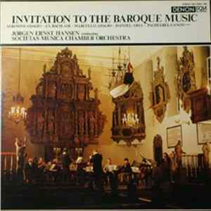 Download Jorgen Ernst Hansen, Societas Musica Chamber Orchestra - Invitation To The Baroque Music
