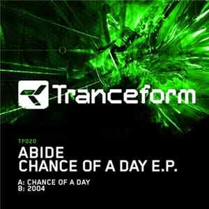 Download Abide - Chance Of A Day E.P.