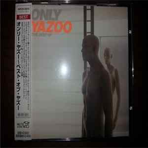 Download Yazoo - Only Yazoo (The Best Of)