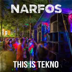 Download Narfos - This Is Tekno