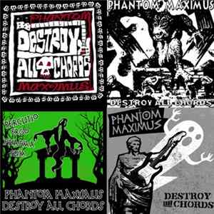 Download Phantom Maximus - Destroy All Chords
