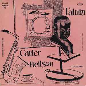 Download Art Tatum / Benny Carter / Louis Bellson - The Tatum - Carter - Bellson Trio, Album #1