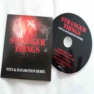 Download Stranger Things - Stranger Things Noyz & Datamotion Remix