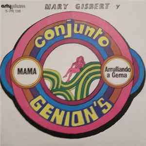 Download Conjunto Genion's, Mary Gisbert - Mary Gisbert y Conjunto Genion's