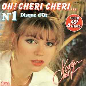 Download Karen Cheryl - Oh! Chéri Chéri...