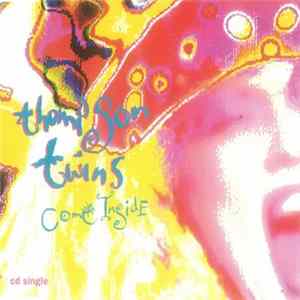 Download Thompson Twins - Come Inside