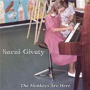 Download Sarai Givaty - The Monkeys Are Here