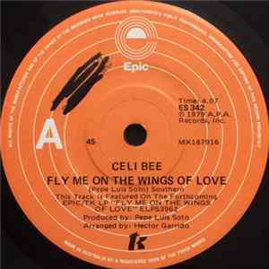 Download Celi Bee - Fly Me On The Wings Of Love / You're The Best Thing (That Ever Happened To My Life)