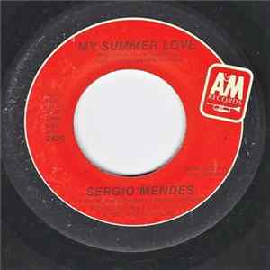 Download Sergio Mendes - My Summer Love