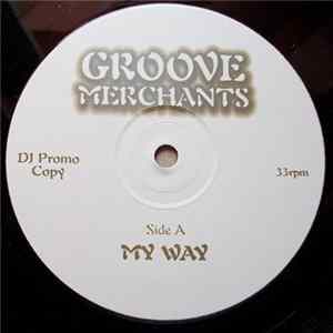 Download Groove Merchants - My Way