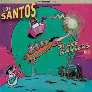 Download Los Santos - Space Rangers Vol.2