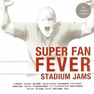 Download Various - Super Fan Fever: Stadium Jams