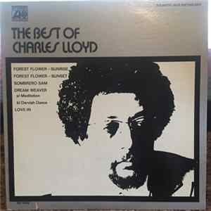 Download Charles Lloyd - The Best Of Charles Lloyd