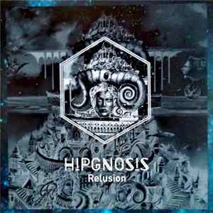 Download Hipgnosis - Relusion