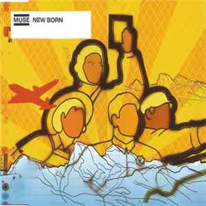Download Muse - New Born