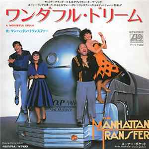 Download The Manhattan Transfer - A Wonderful Dream