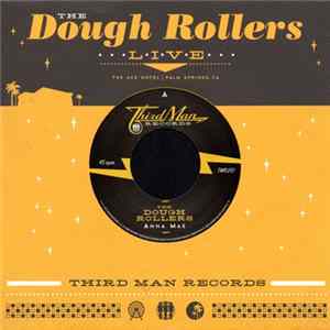 Download The Dough Rollers - Anna Mae