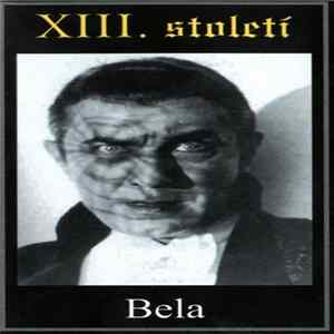 Download XIII. Století - Bela