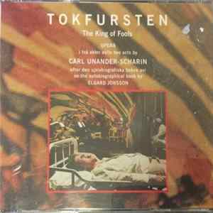 Download Carl Unander-Scharin - Tokfursten - The King Of Fools