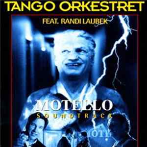 Download Tango Orkestret - Motello