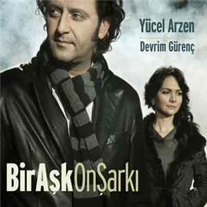 Download Yücel Arzen, Devrim Gürenç - Bir Aşk On Şarkı