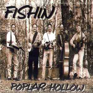 Download Poplar Hollow - Fishin'