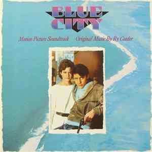 Download Ry Cooder - Blue City