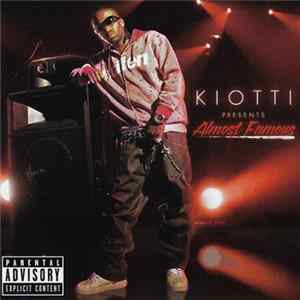 Download Kiotti - Almost Famous