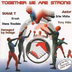 Download Various - Together We Are Strong