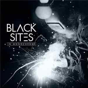 Download Black Sites - In Monochrome