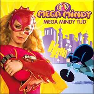 Download Mega Mindy - Mega Mindy Tijd