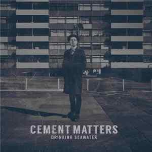 Download Cement Matters - Drinking Seawater