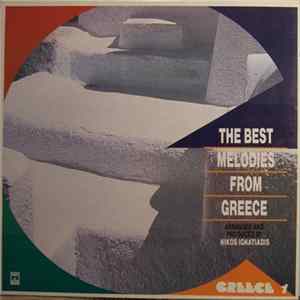 Download Various - The Best Melodies From Greece (Greece 1)