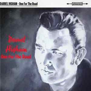 Download Darrel Higham - One For The Road