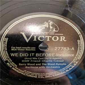 Download Barry Wood and The Wood-Nymphs - We Did It Before