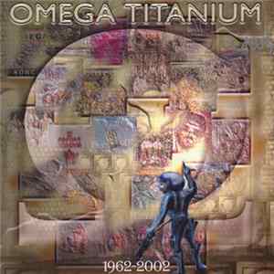 Download Omega - Titanium 1962-2002