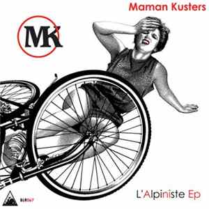 Download Maman Kusters - L'Alpiniste Ep