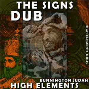Download Bunnington Judah & High Elements - The Signs Dub