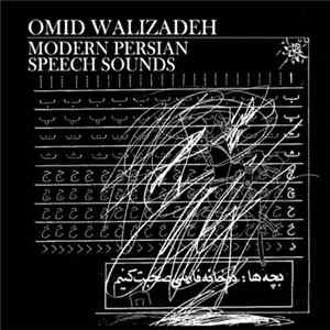 Download Omid Walizadeh - Modern Persian Speech Sounds