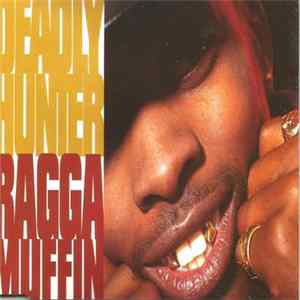 Download Deadly Hunter - Raggamuffin