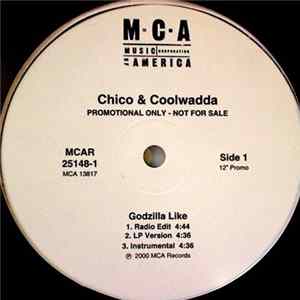 Download Chico & Coolwadda - Godzilla Like
