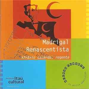 Download Afrânio Lacerda - Madrigal Renascentista - Acervo Funarte